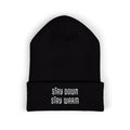 Stay Down Stay Warm Embroidered Cuffed Beanie